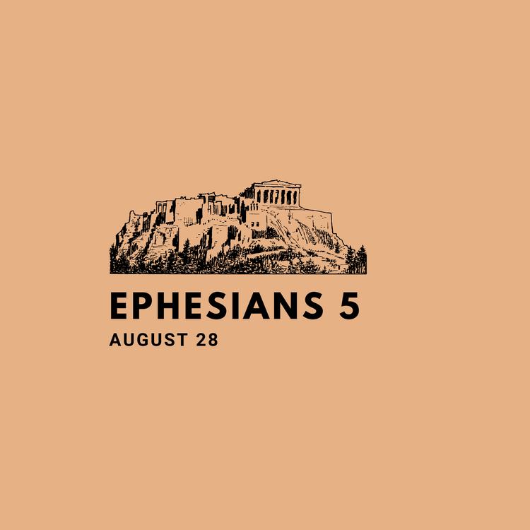 August 28: Ephesians 5