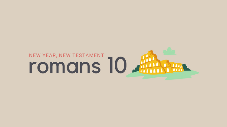 June 30: Romans 10