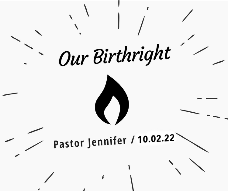 Our Birth Right - part 2